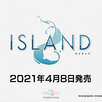 Switch《ISLAND》开场动画公布 确定于4月8日发售